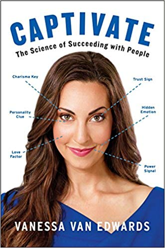 Captivate - The science of Succeeding with People 